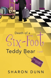 Death of a Six-Foot Teddy Bear