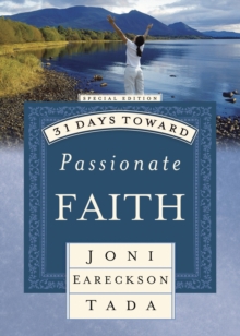 31 Days Toward Passionate Faith