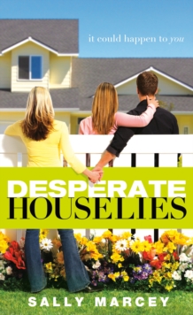 Desperate House Lies