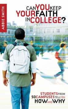 Can You Keep Your Faith in College?