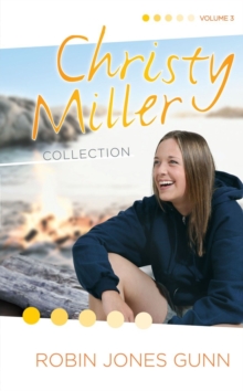 Christy Miller Collection, Vol 3