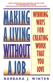 Making a Living Without a Job