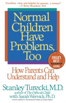 Normal Children Have Problems, Too