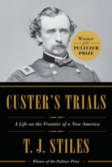 Custer's Trials, Hardback Book Custer's Trials, Hardback Book