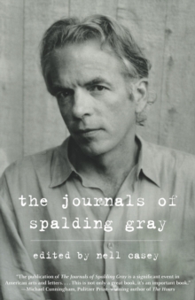 Journals of Spalding Gray