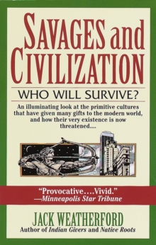 Savages and Civilization