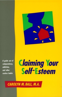 Claiming Your Self-Esteem