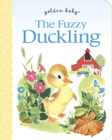 The Fuzzy Duckling, Board book Book The Fuzzy Duckling, Board book Book