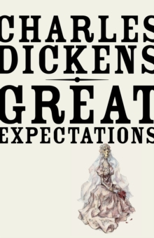 Great Expectations, Paperback / softback Book Great Expectations, Paperback / softback Book