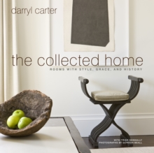 The Collected Home, Hardback Book The Collected Home, Hardback Book
