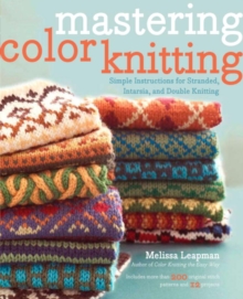 Clarkson Potter/Ten Speed Mastering Color Knitting