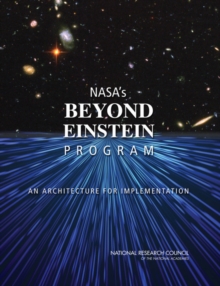 NASA's Beyond Einstein Program : An Architecture for Implementation