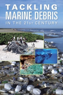 Tackling Marine Debris in the 21st Century