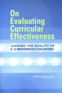 On Evaluating Curricular Effectiveness : Judging the Quality of K-12 Mathematics Evaluations