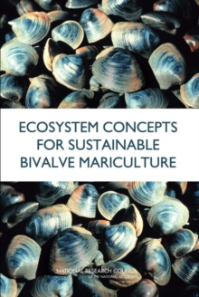 Ecosystem Concepts for Sustainable Bivalve Mariculture