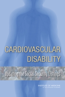 Cardiovascular Disability : Updating the Social Security Listings