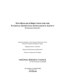 New Research Directions for the National Geospatial-Intelligence Agency : Workshop Report