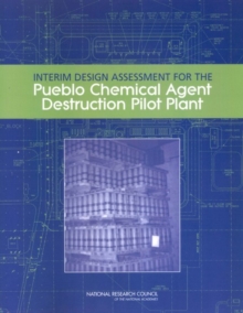 Interim Design Assessment for the Pueblo Chemical Agent Destruction Pilot Plant