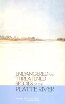 Endangered and Threatened Species of the Platte River