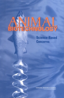 Animal Biotechnology : Science-Based Concerns