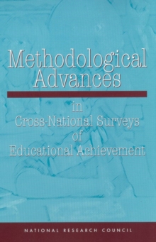 Methodological Advances in Cross-National Surveys of Educational Achievement