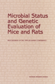 Microbial Status and Genetic Evaluation of Mice and Rats : Proceedings of the 1999 US/Japan Conference