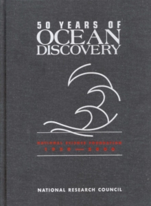 50 Years of Ocean Discovery : National Science Foundation 1950-2000