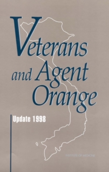 Veterans and Agent Orange : Update 1998