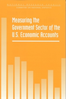 Measuring the Government Sector of the U.S. Economic Accounts