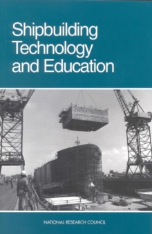 Shipbuilding Technology and Education