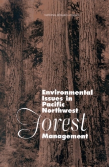 Environmental Issues in Pacific Northwest Forest Management