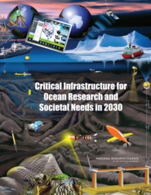 Critical Infrastructure for Ocean Research and Societal Needs in 2030