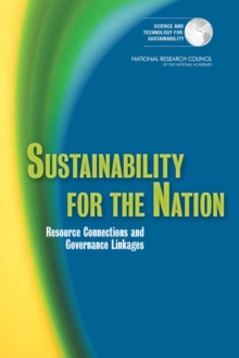 Sustainability for the Nation : Resource Connections and Governance Linkages