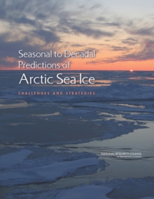 Seasonal to Decadal Predictions of Arctic Sea Ice : Challenges and Strategies