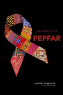 Evaluation of PEPFAR, Paperback / softback Book Evaluation of PEPFAR, Paperback / softback Book