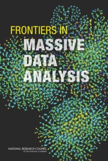 Frontiers in Massive Data Analysis