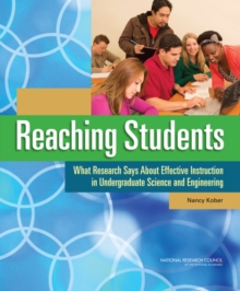 Reaching Students : What Research Says About Effective Instruction in Undergraduate Science and Engineering