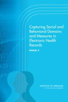 Capturing Social and Behavioral Domains and Measures in Electronic Health Records : Phase 2