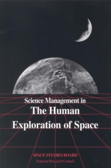 Science Management in the Human Exploration of Space