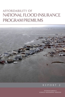 Affordability of National Flood Insurance Program Premiums : Report 2