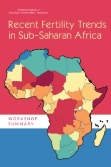 Recent Fertility Trends in Sub-Saharan Africa : Workshop Summary