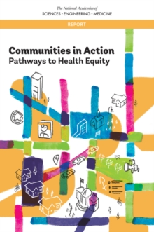 Communities in Action : Pathways to Health Equity