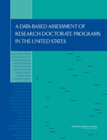 A Data-Based Assessment of Research-Doctorate Programs in the United States (with CD)