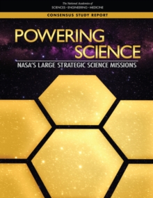 Powering Science : NASA's Large Strategic Science Missions