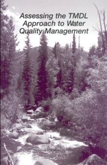 Assessing the TMDL Approach to Water Quality Management