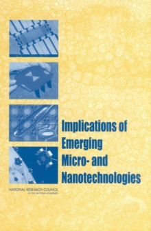 Implications of Emerging Micro- and Nanotechnologies