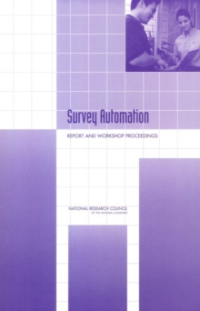 Survey Automation : Report and Workshop Proceedings