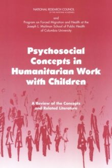 Psychosocial Concepts in Humanitarian Work with Children : A Review of the Concepts and Related Literature