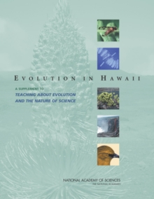 Evolution in Hawaii : A Supplement to 'Teaching About Evolution and the Nature of Science'