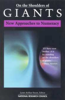 On the Shoulders of Giants : New Approaches to Numeracy